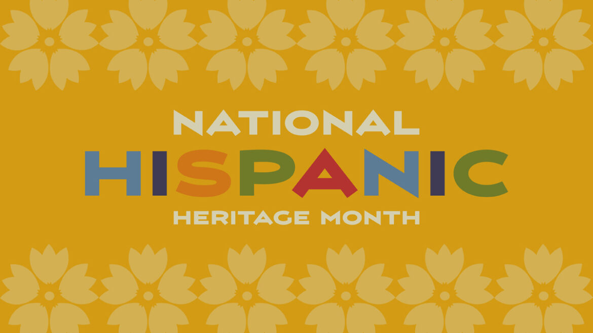 Hispanic Heritage Month