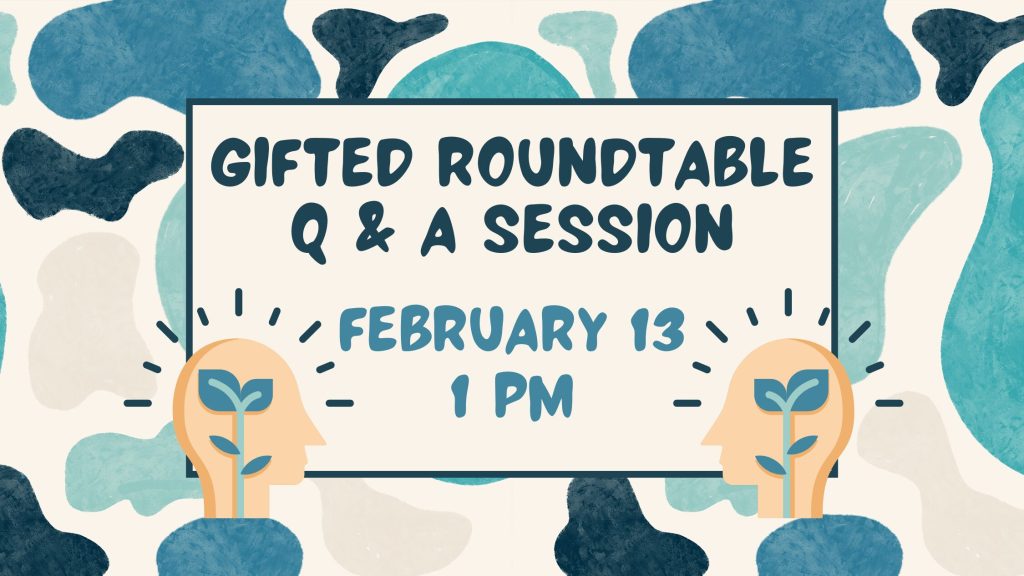 Gifted Roundtable